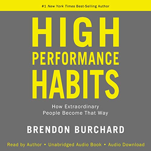 Book Cover High Performance Habits: How Extraordinary People Become That Way