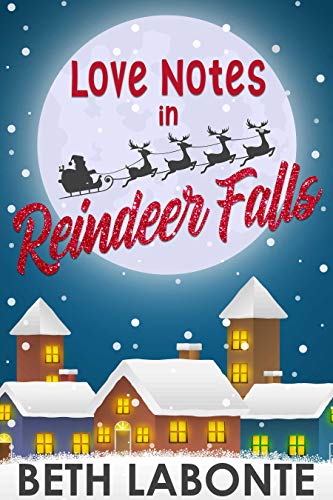 Love Notes in Reindeer Falls (Reindeer Falls Sweet Romance)
