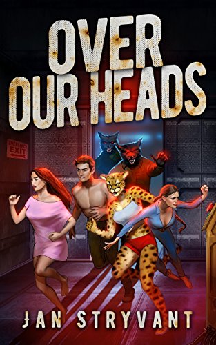 Book Cover Over Our Heads (The Valens Legacy Book 3)