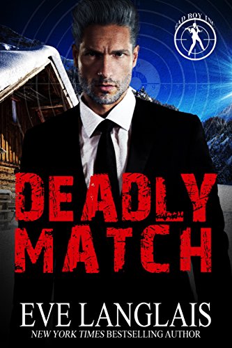Deadly Match (Bad Boy Inc. Book 3)
