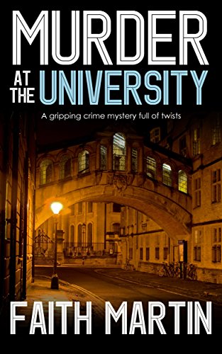 Book Cover MURDER AT THE UNIVERSITY a gripping crime mystery full of twists (DI Hillary Greene Book 2)