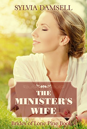 Book Cover The Minister's Wife (Brides of Lone Pine Book 8)