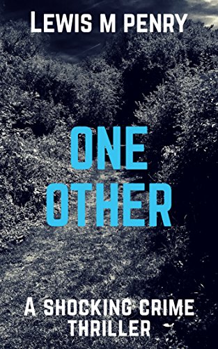 One Other: A shocking crime thriller that you won't be able to put down