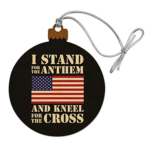 GRAPHICS & MORE I Stand for The Flag Kneel Cross USA American Flag Patriotic Wood Christmas Tree Holiday Ornament