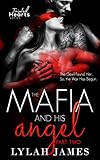 The Mafia And His Angel: Part 2 (Tainted Hearts Series)