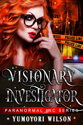 Book Cover Visionary Investigator (Paranormal INC Book 1)