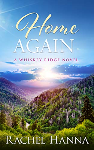 Home Again: A Whiskey Ridge Novel