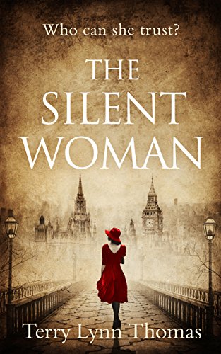Book Cover The Silent Woman: The USA TODAY BESTSELLER - a gripping historical fiction