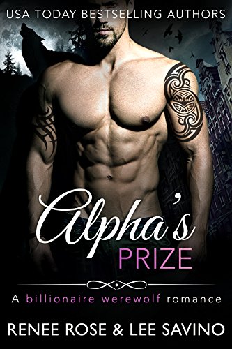 Book Cover Alpha's Prize: A Werewolf Romance (Bad Boy Alphas Book 3)