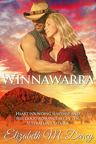 Book Cover Winnawarra: Heart pounding suspense and feel good romance set in the Australian Outback