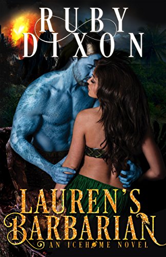 Book Cover Lauren's Barbarian: A SciFi Alien Romance (Icehome Book 1)
