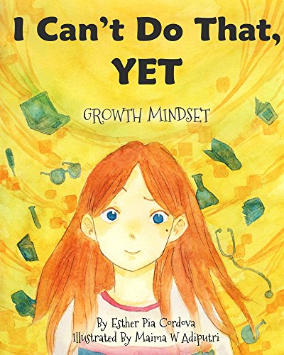 Book Cover I Can't Do That, YET: Growth Mindset