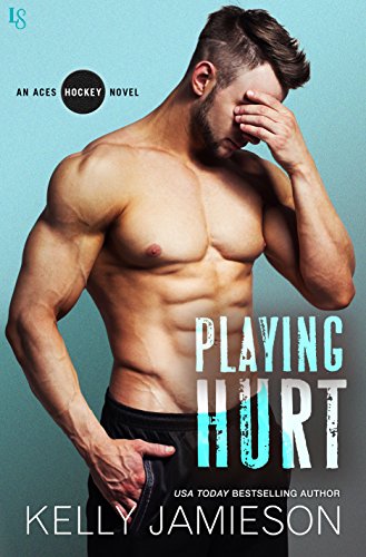 Book Cover Playing Hurt: An Aces Hockey Novel