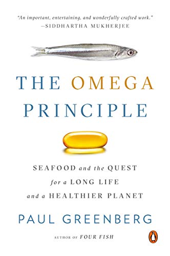 Book Cover The Omega Principle: Seafood and the Quest for a Long Life and a Healthier Planet