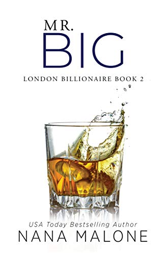 Book Cover Mr. Big: An Older Brother's Best Friend Romance (London Billionaires Book 2)
