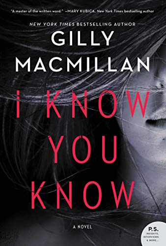 I Know You Know: A Novel