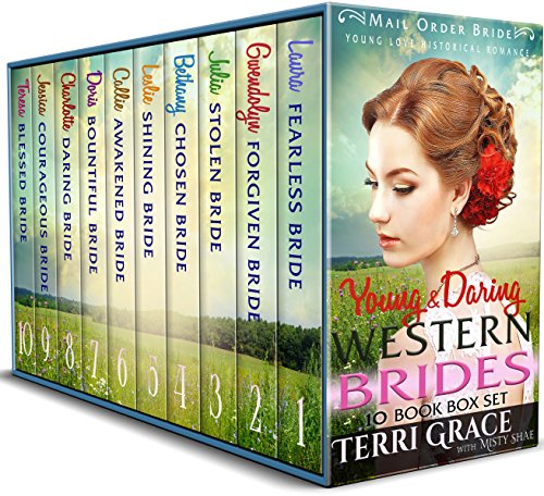 Young & Daring Western Brides 10 Book Box Set: Mail Order Bride Young Love Historical Romance