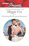 Claiming His Pregnant Innocent: A Passionate Pregnancy Romance (Harlequin Presents Book 3632)