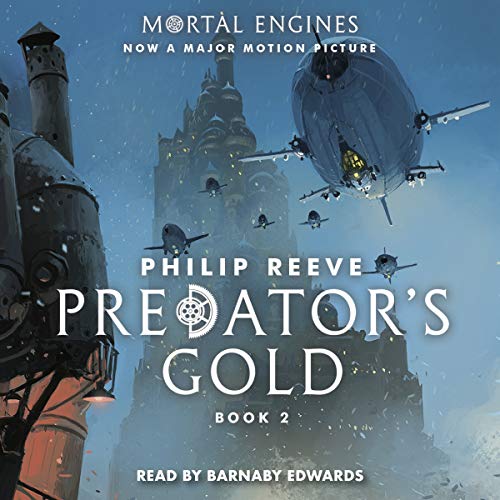 Book Cover Predator's Gold: Mortal Engines, Book 2