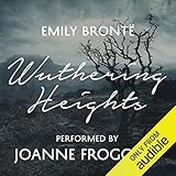 Wuthering Heights: An Audible Exclusive Performance