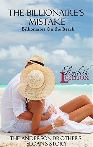 The Billionaire's Mistake (Billionaire's On The Beach Book 1) (English Edition)