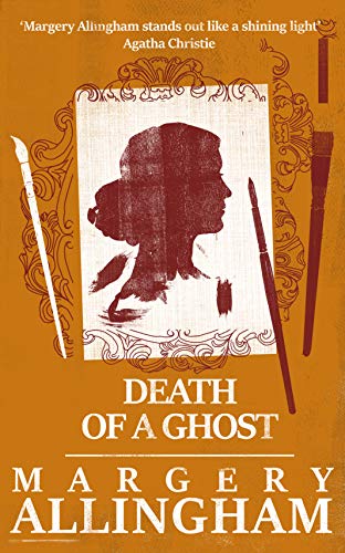 Death of a Ghost (A Campion Mystery)
