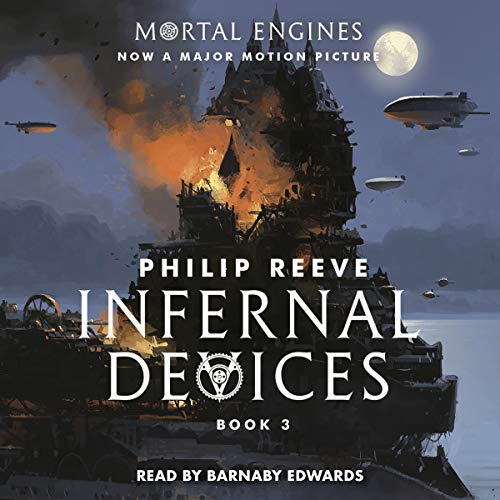 Book Cover Infernal Devices: Mortal Engines, Book 3