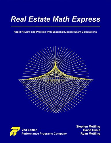 Real Estate Math Express : Rapid Review and Practice with Essential License Exam Calculations