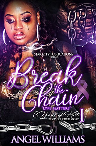 Book Cover Break The Chain: Lyfe Matters- 