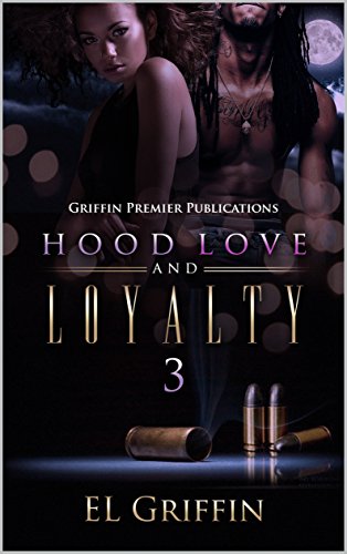 Book Cover Hood Love and Loyalty 3 (Hood Series)