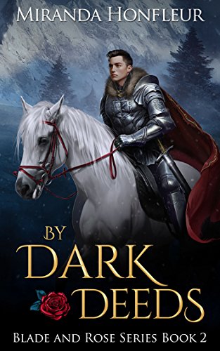 Book Cover By Dark Deeds (Blade and Rose Book 2)