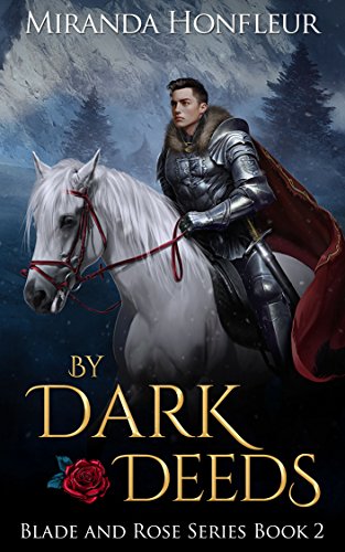 By Dark Deeds (Blade and Rose Book 2)