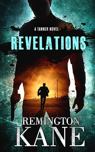 Revelations (A Tanner Novel Book 20)
