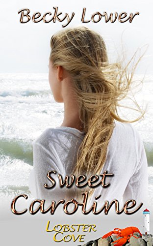 Book Cover Sweet Caroline (The Lobster Cove Series)