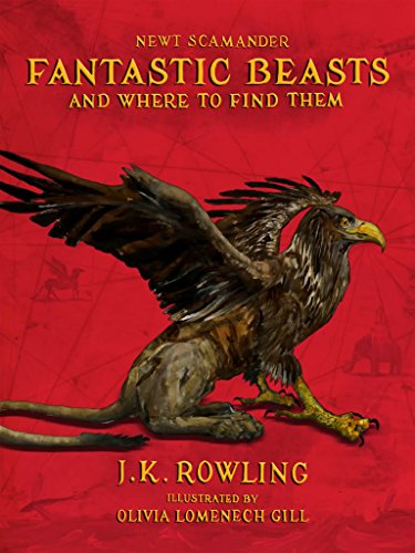 Book Cover Fantastic Beasts and Where to Find Them: Illustrated edition