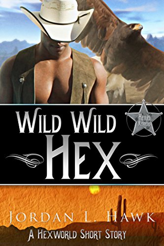 Book Cover Wild Wild Hex: A Hexworld Short Story