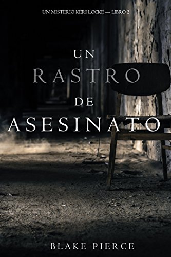 Book Cover Un Rastro de Asesinato (Un Misterio Keri Locke --Libro #2) (Spanish Edition)
