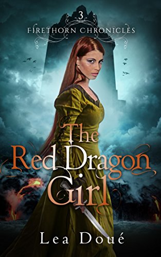 Book Cover The Red Dragon Girl (Firethorn Chronicles Book 3)