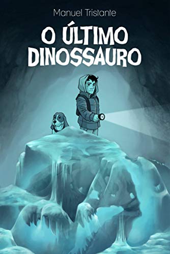 Book Cover O Ãºltimo dinossauro (Portuguese Edition)