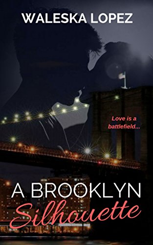Book Cover A Brooklyn Silhouette (The Brooklyn Series Book 1)