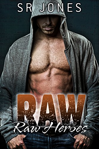 Book Cover Raw (Raw Heroes Book 1)
