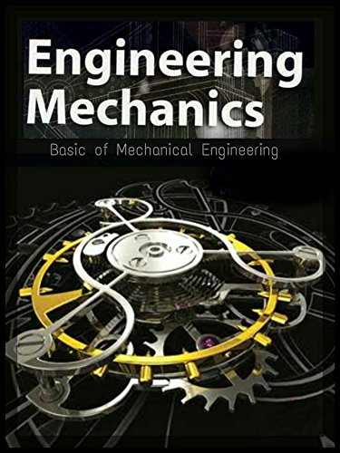 Engineering Mechanics: Basic of Engineering