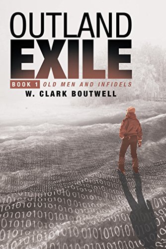 Book Cover Outland Exile: Book One of Old Men and Infidels
