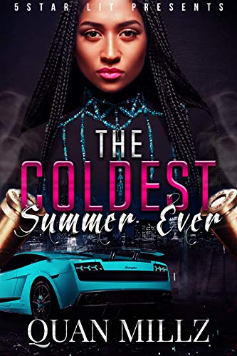 Book Cover The Coldest Summer Ever: Episode 1