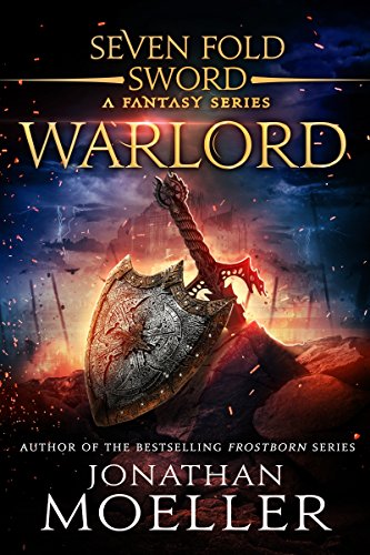 Sevenfold Sword: Warlord (Sevenfold Sword- A Fantasy Series Book 3)
