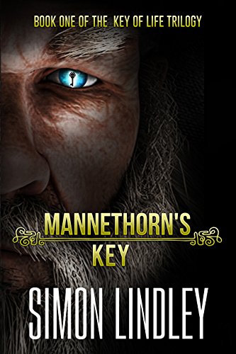 Book Cover Mannethorn's Key (The Key of Life Book 1)