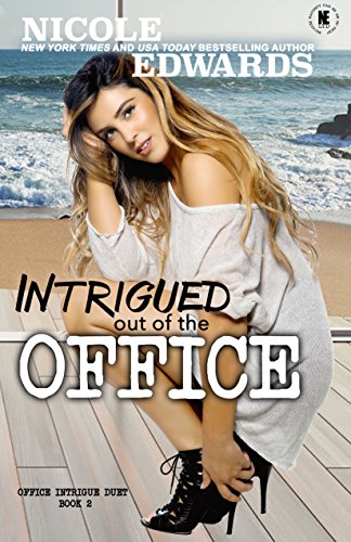 Book Cover Intrigued Out of the Office (Office Intrigue Book 2)