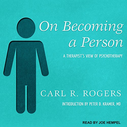 On Becoming a Person: A Therapist's View of Psychotherapy