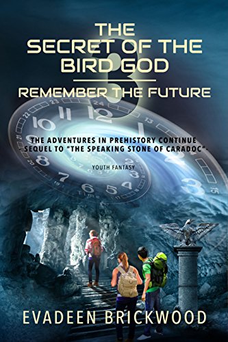 Book Cover The Secret of the Bird God (Remember the Future Book 3)