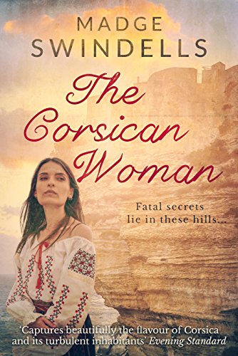 The Corsican Woman: An epic saga of passion, love and betrayal